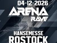 Arena Rave Rostock 2026