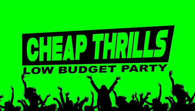 Cheap Thrills