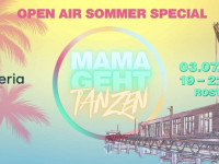 Mama geht tanzen Open Air