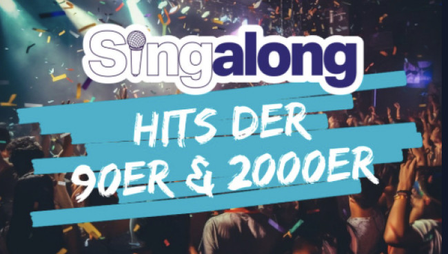 Sing Along: 90er & 2000er