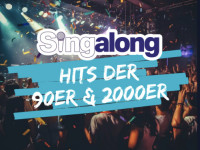 Sing Along: 90er & 2000er